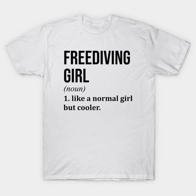 Funny And Awesome Definition Style Saying Freediving Freediver